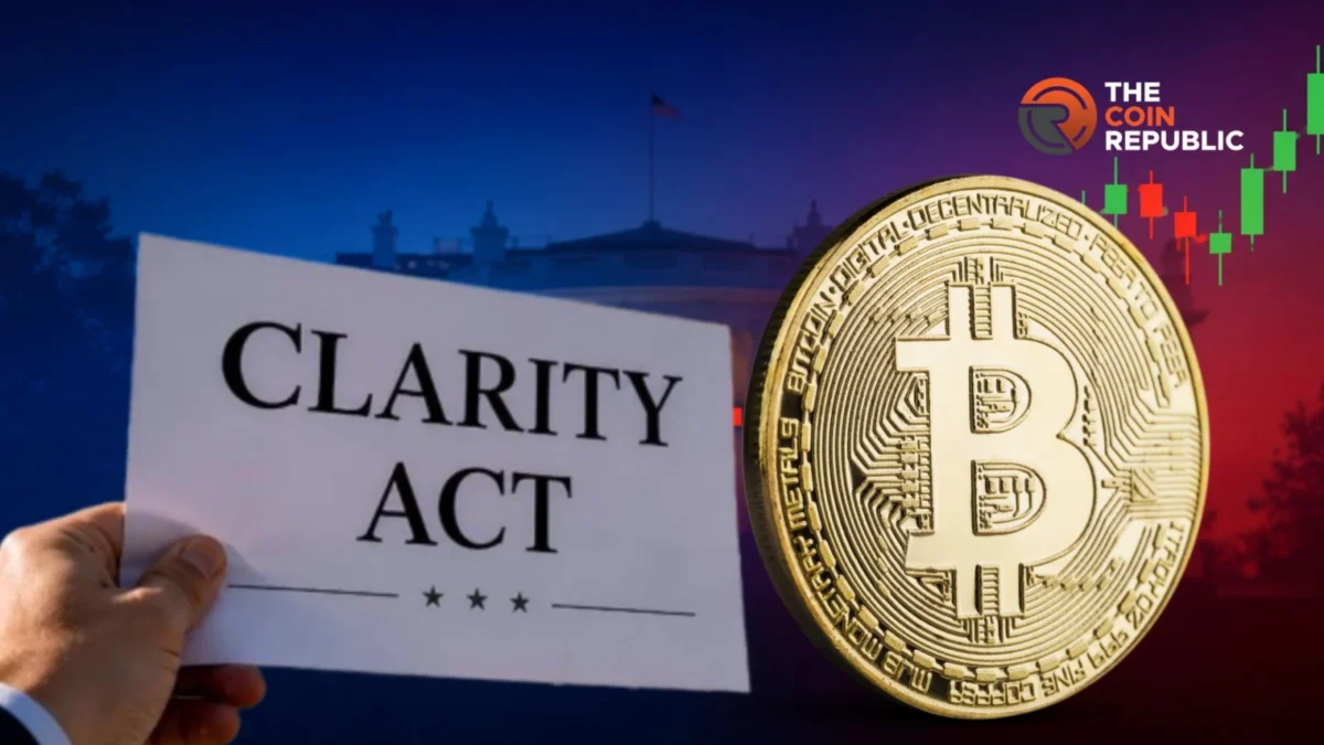 在白宫加密货币协议背景下，《CLARITY 法案》接近最后阶段