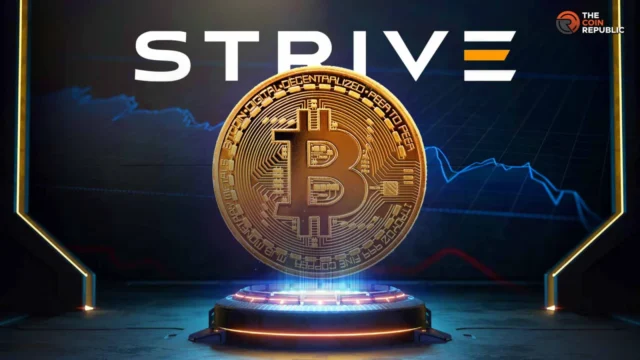 ASST 股价上涨 3%，此前 Strive 将比特币持仓增至 2.5 万枚