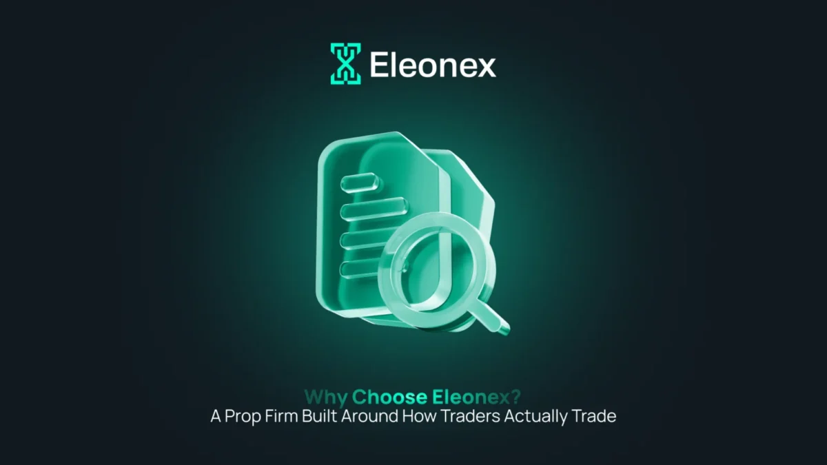 Eleonex Prop Firm वास्तविक ट्रेडर्स के अनुकूल अपनी शर्तें तैयार करती है