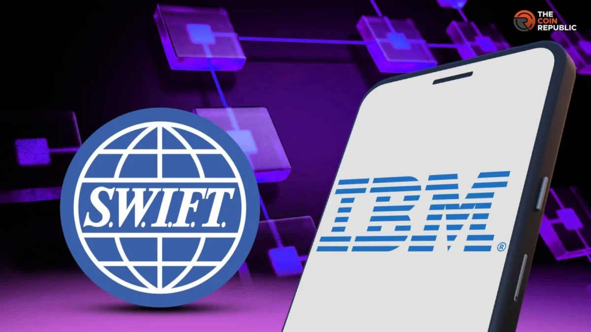 IBM Links Digital Assets Platform with SWIFT Blockchain Network