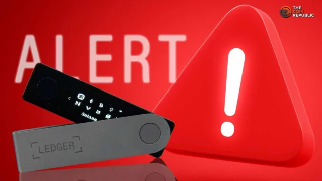 Ledger 钱包在 8600 万美元加密货币黑客攻击发生数月前是否有过篡改警报?
